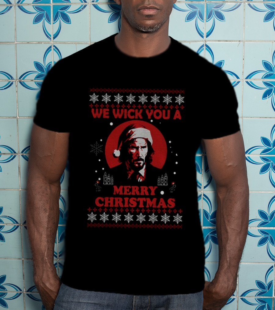 We Wick You A Merry Christmas John Wick Santa Claus Snowflakes Candles T-Shirt