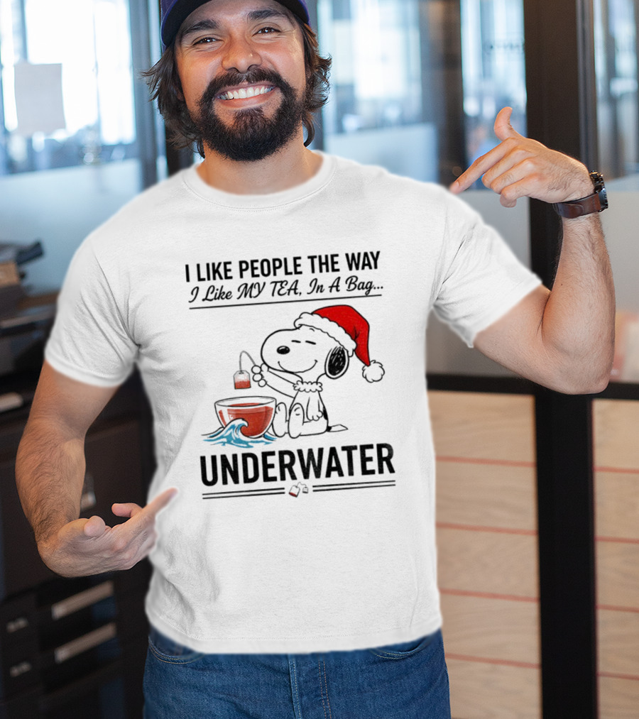 Snoopy Santa Hat I Like People The Way I Like My Tea Underwater Christmas T-Shirt