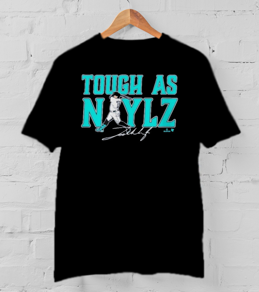 Tough As Naylz Baseball Player Mariners Theme T-Shirt