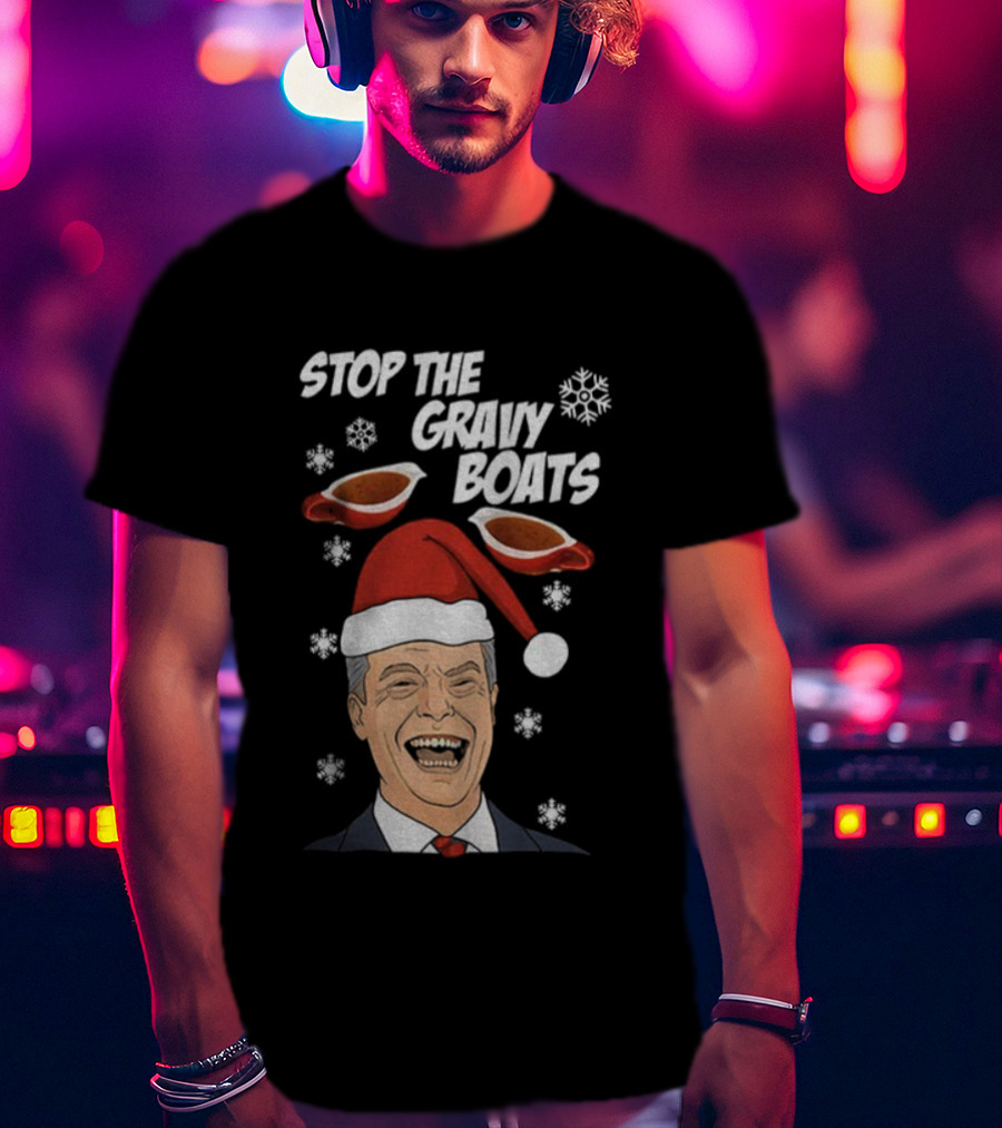 Stop The Gravy Boats Snowflakes Santa Hat Funny Christmas T-Shirt