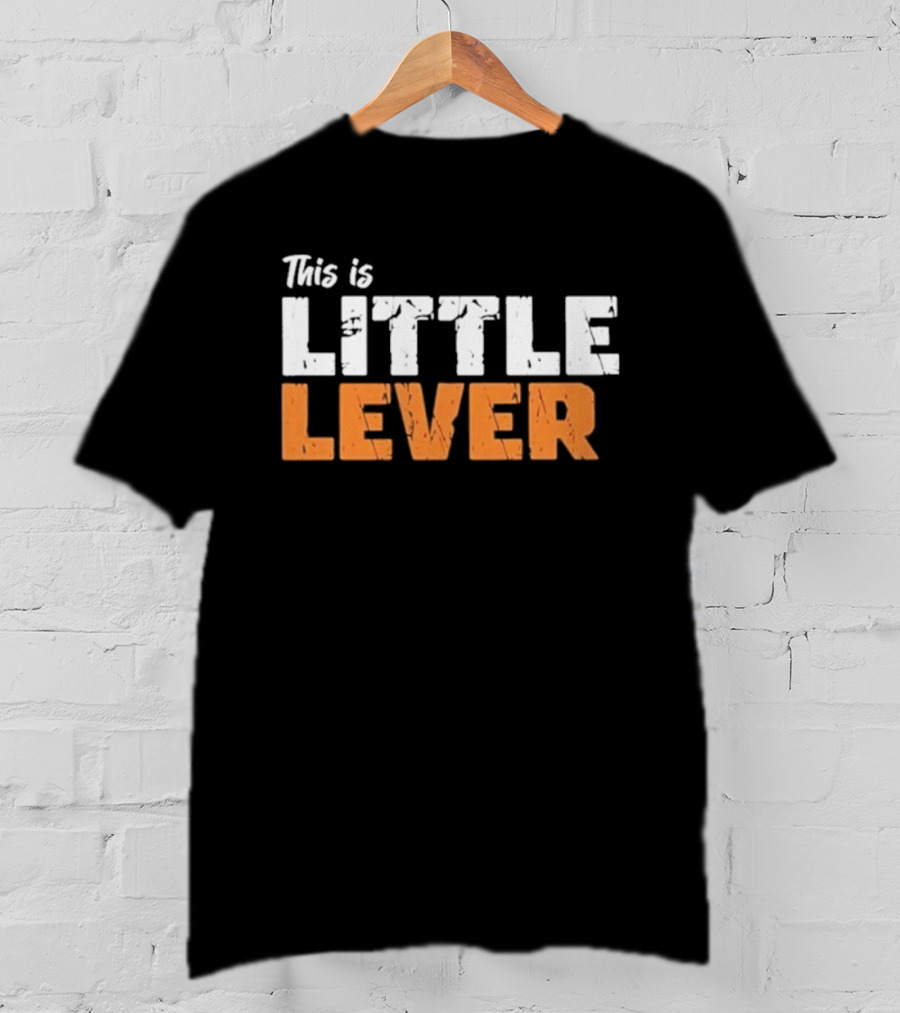 This Is Little Lever T-Shirt
