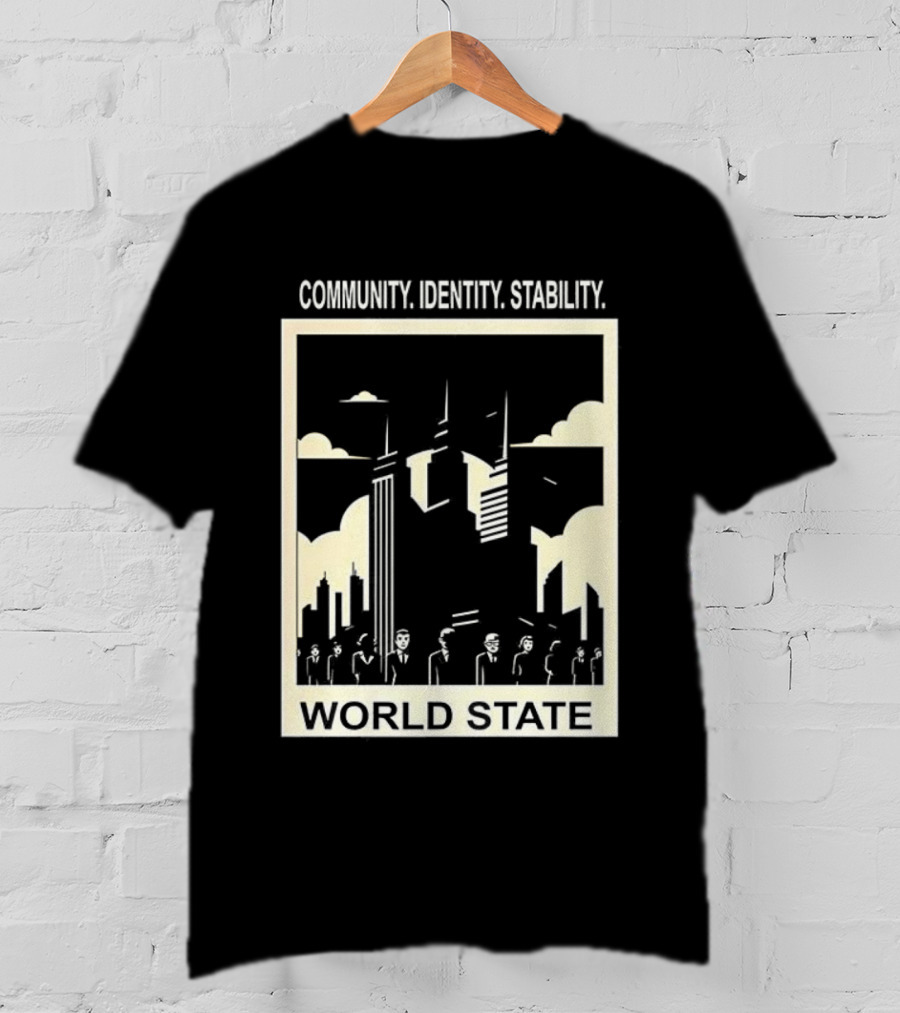 Community Identity Stability World State Utopian Cityscape T-Shirt