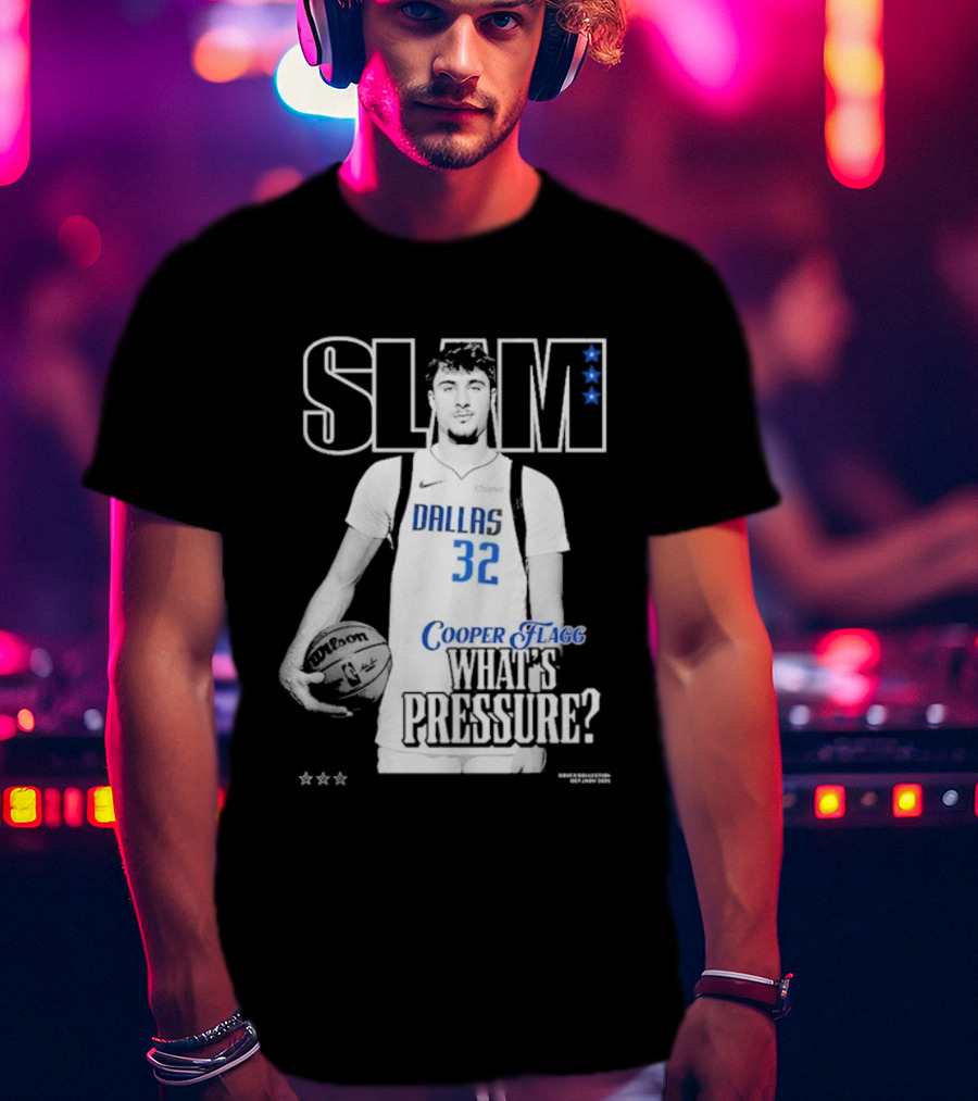 SLAM Cooper Flagg Dallas 32 What's Pressure? T-Shirt