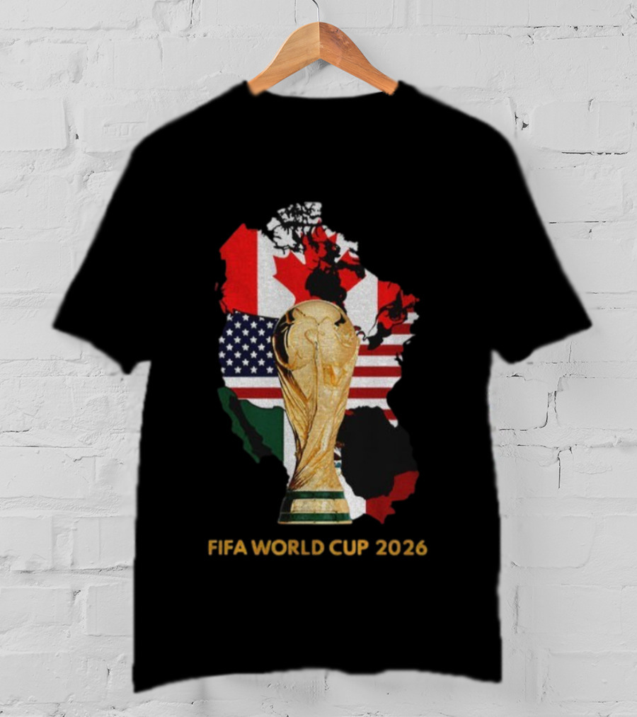 FIFA World Cup 2026 USA Canada Mexico Flags Map Trophy T-Shirt