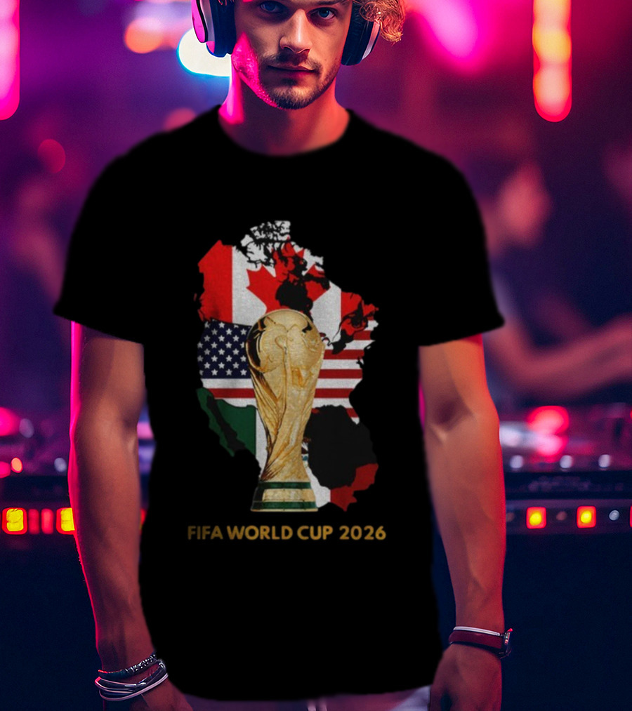 FIFA World Cup 2026 USA Canada Mexico Flags Map Trophy T-Shirt