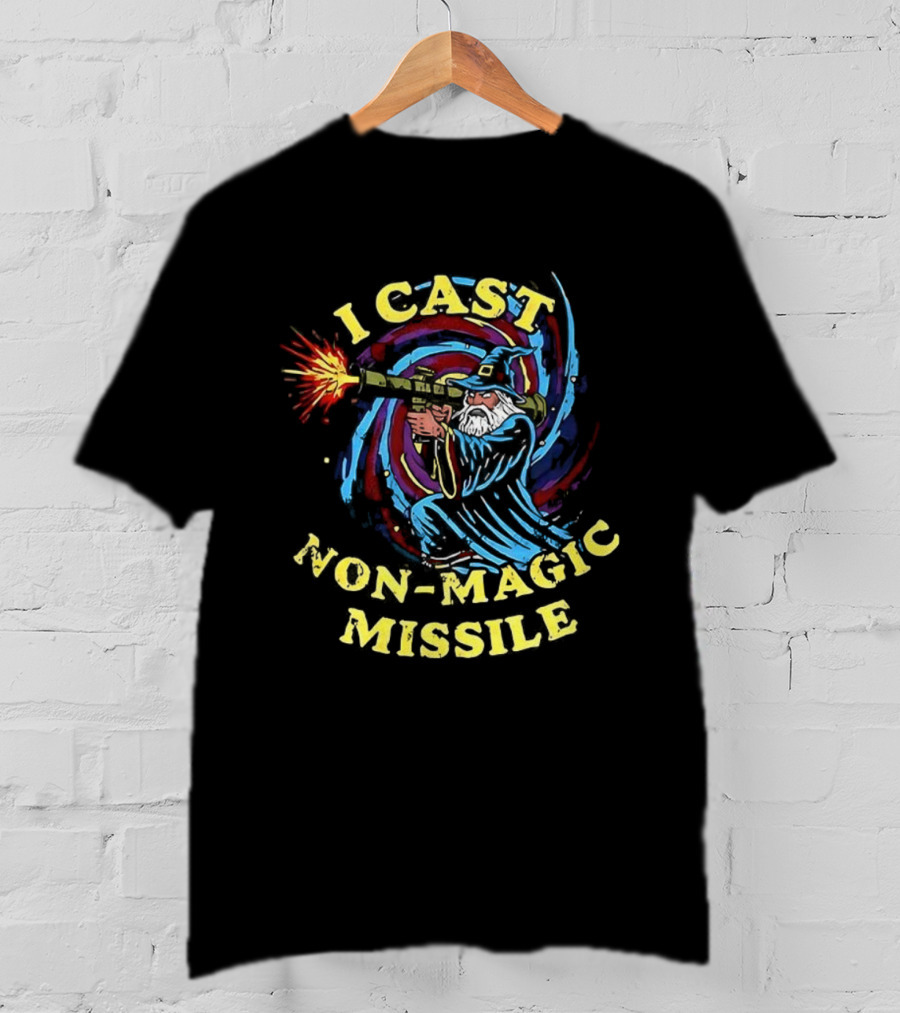 I Cast Non-Magic Missile Wizard Rocket Fantasy Art T-Shirt