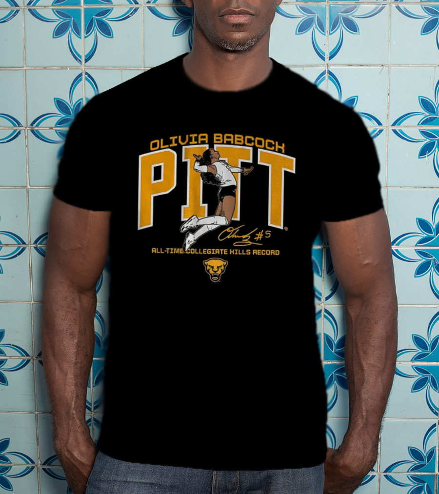 Olivia Babcock Pitt Panthers Volleyball All-Time Kills Record Signature #5 T-Shirt