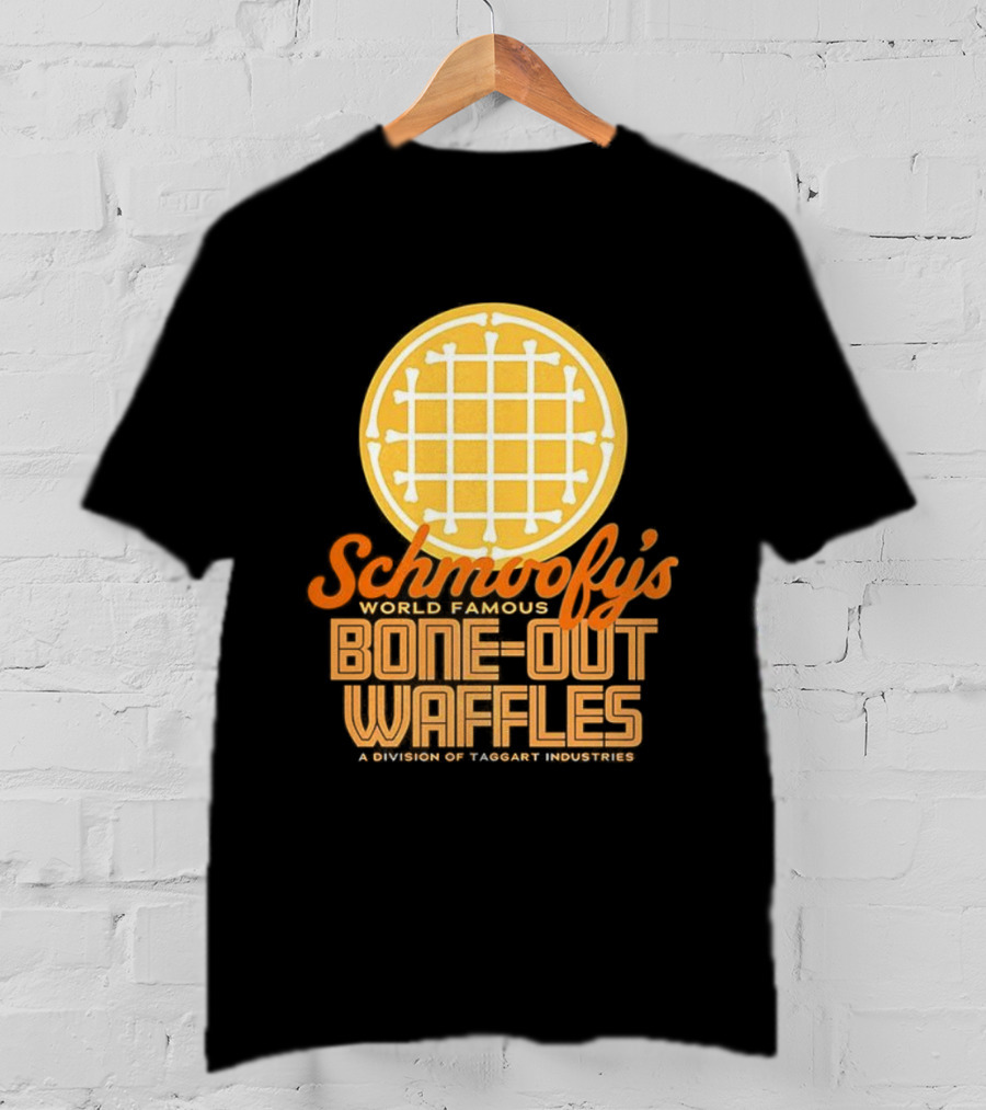Schmoofy’s World Famous Bone-Out Waffles Exclusively At Specific Locale T-Shirt