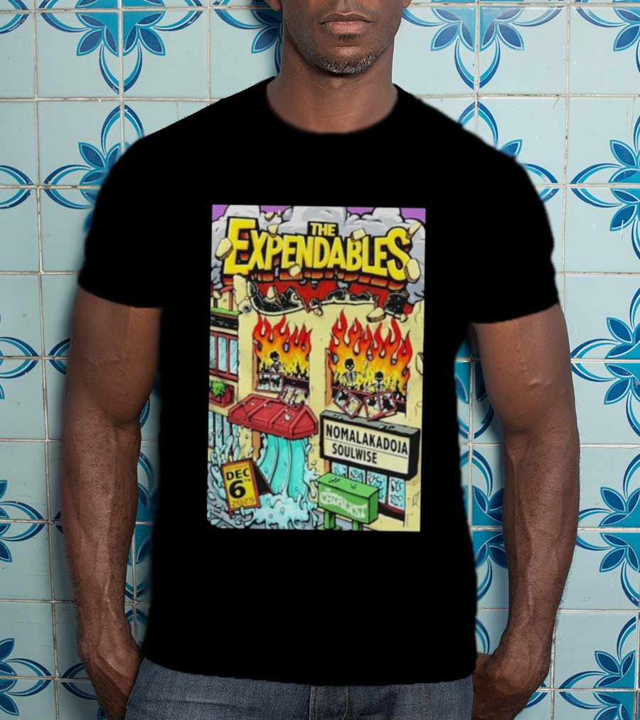 The Expendables Nomalakadoja Soulwise At Catalyst December 6 2025 Event T-Shirt