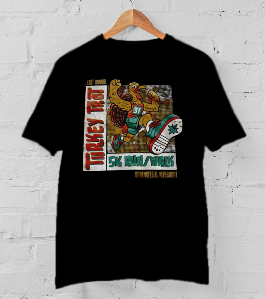 31st Annual Turkey Trot 5K Run Walk Springfield Missouri T-Shirt
