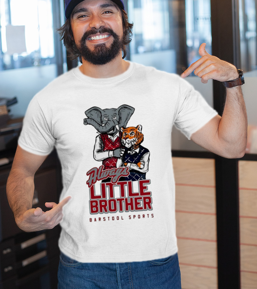Always Little Brother Barstool Sports Crimson Tide Elephant And Aubie Tiger T-Shirt
