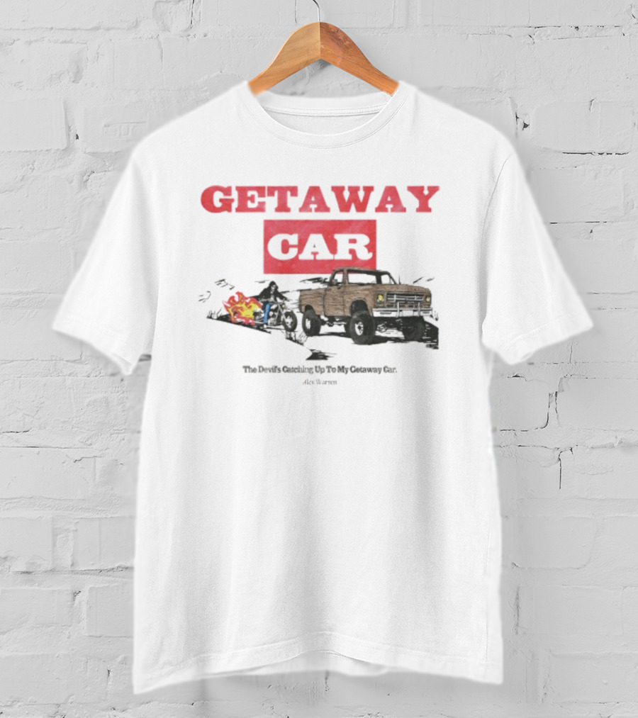 Getaway Car Alex Warren Store Merch Vintage Truck Fire Trail T-Shirt