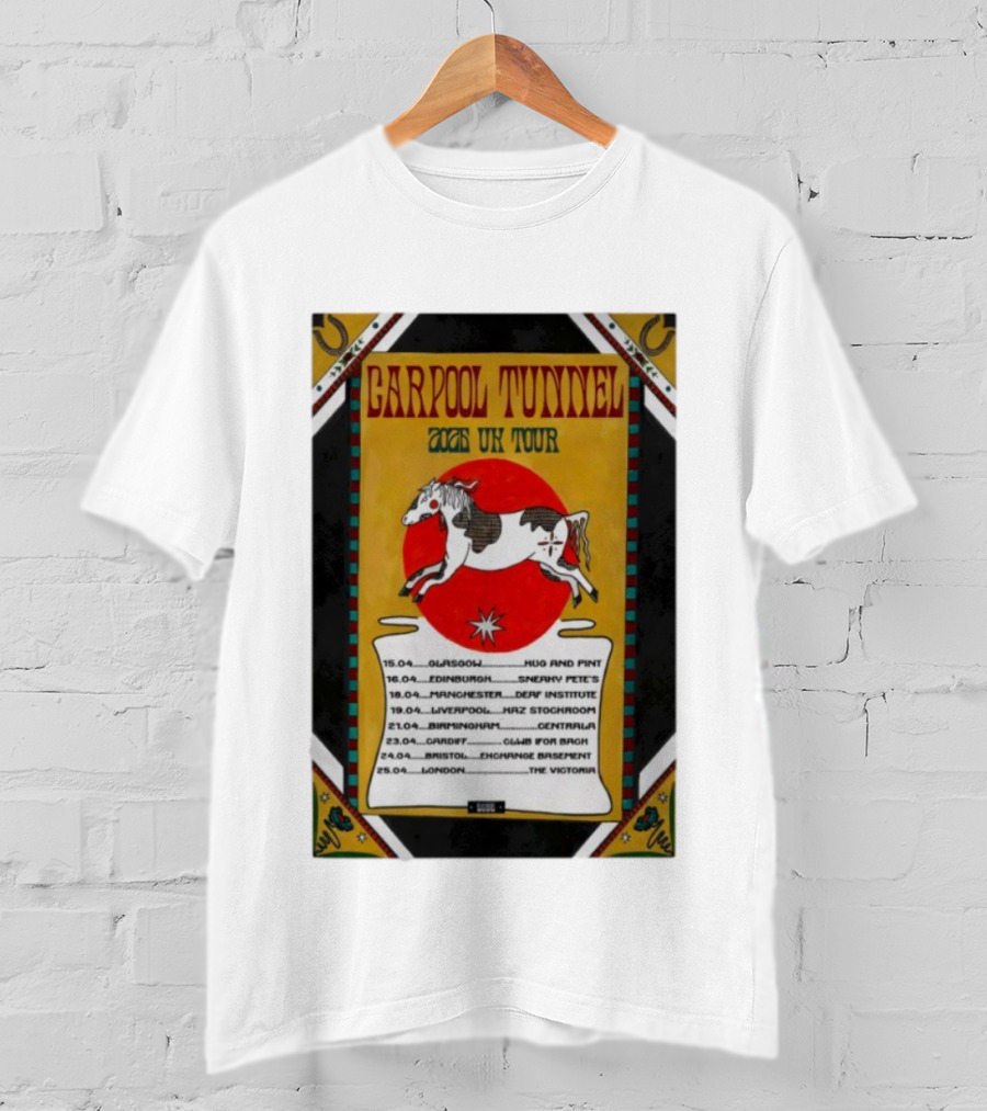 Carpool Tunnel 2025 UK Tour Glasgow London Venue Dates T-Shirt