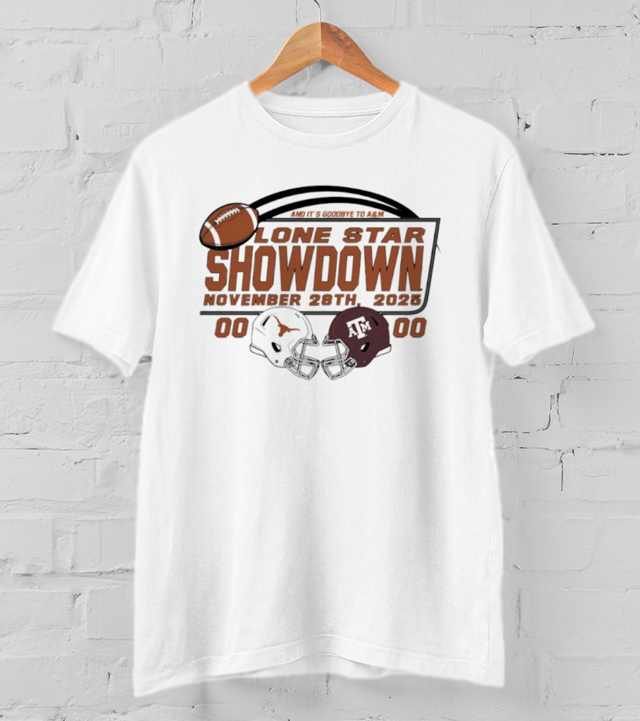 Lone Star Showdown November 29th 2025 Texas Longhorns Vs Texas A&M Aggies Score T-Shirt