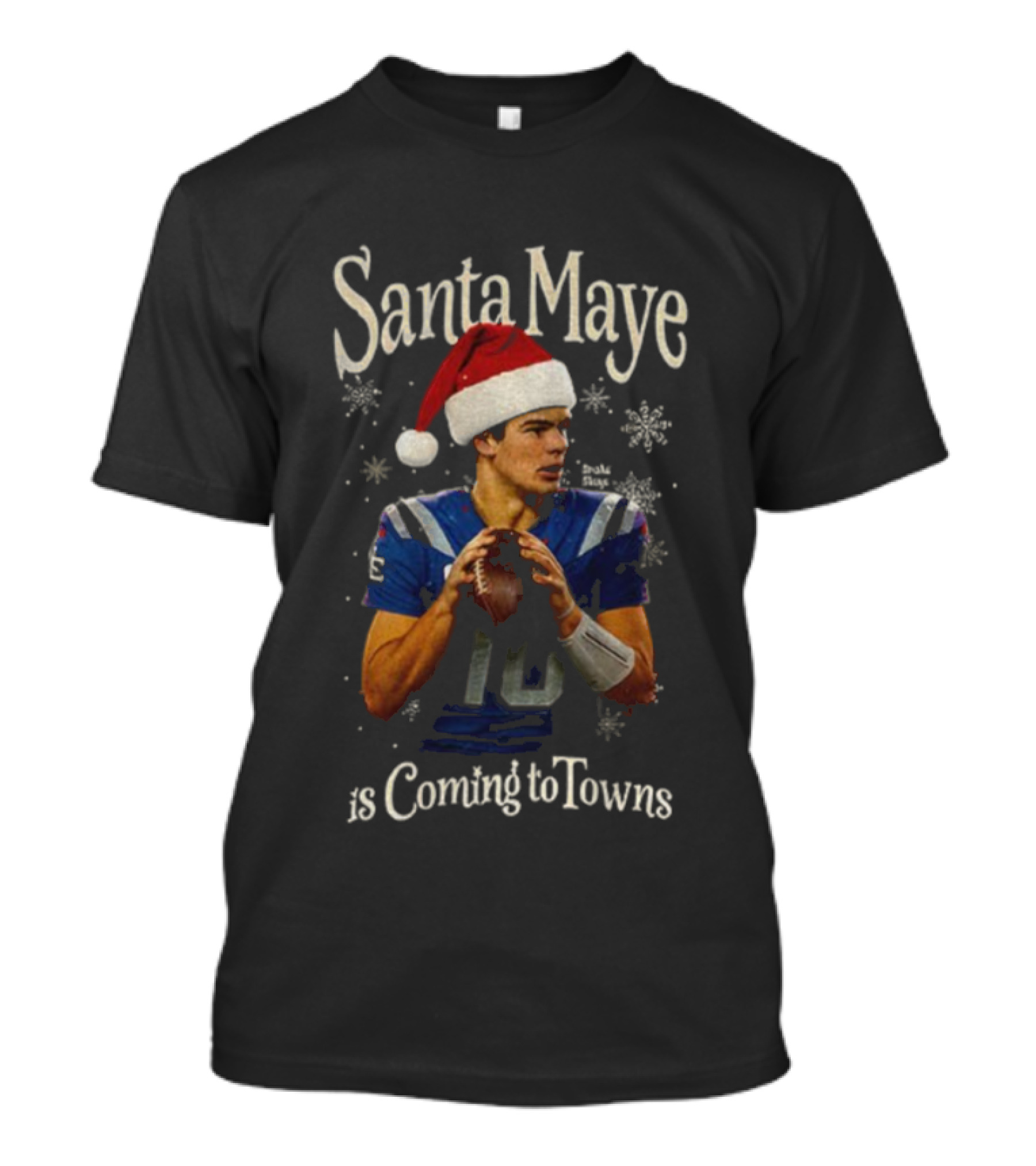 Santa Maye Football Holiday Cheer Is Coming To Towns T-Shirt