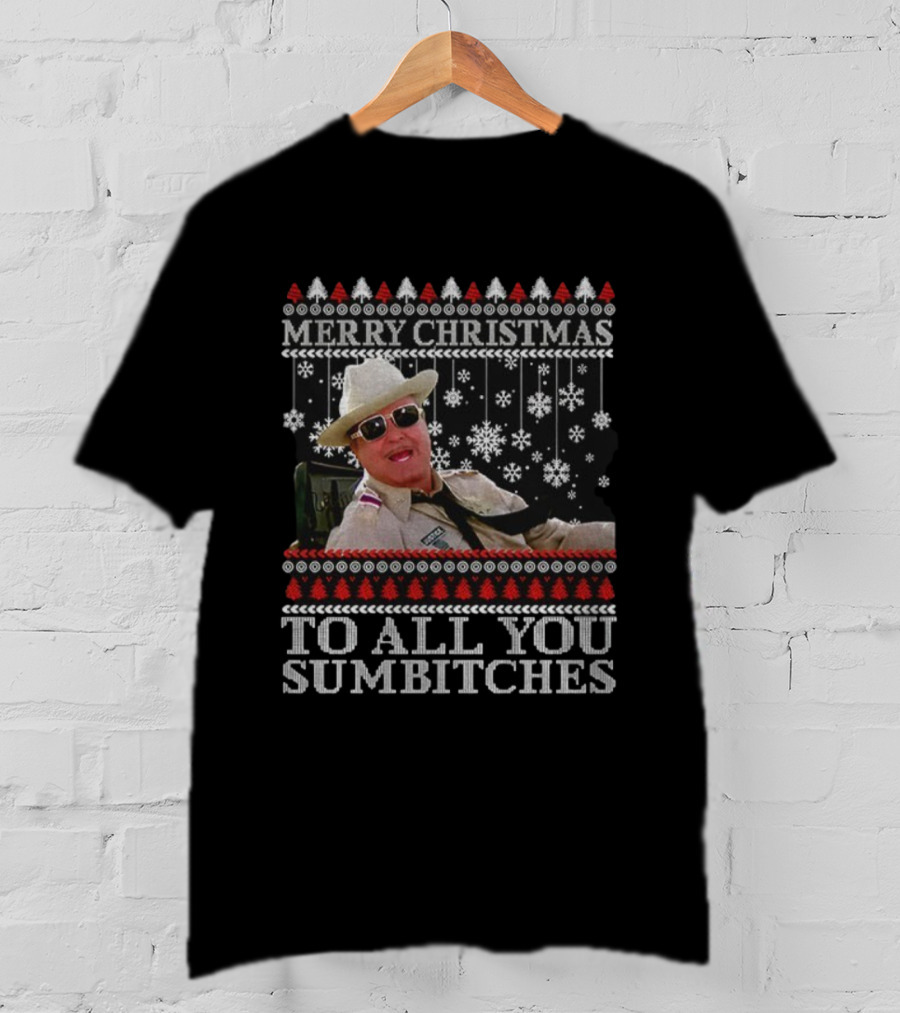 Merry Christmas To All You Sumbitches Smokey And The Bandit Ugly Christmas T-Shirt