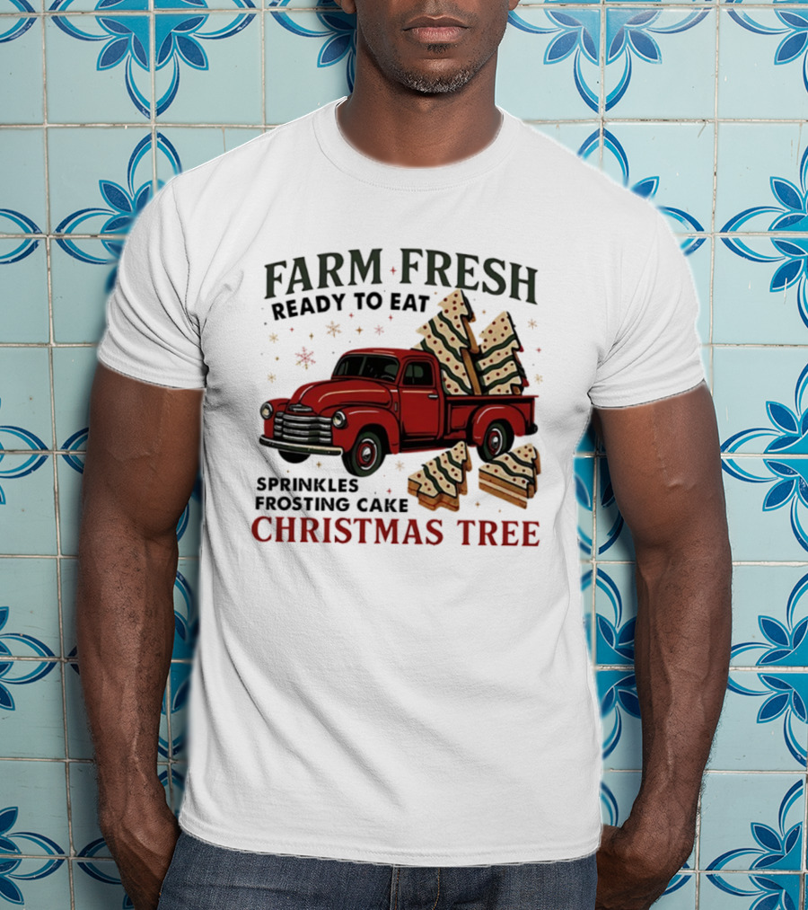 Farm Fresh Red Truck Christmas Tree Sprinkles Frosting Cake Ready To Eat T-Shirt
