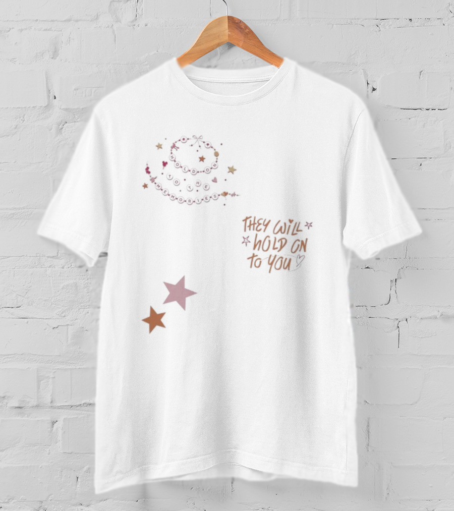 They Will Hold On To You Stars And Memories T-Shirt