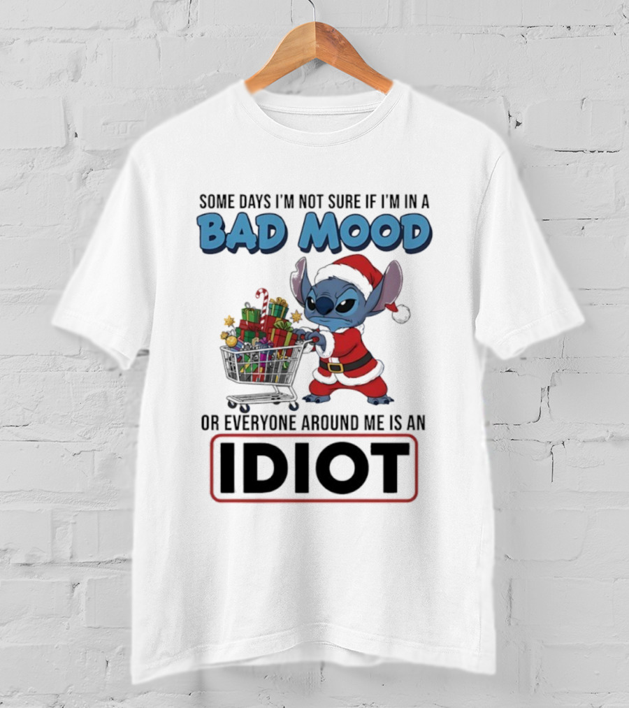 Christmas Stitch Some Days Bad Mood Idiot Holiday Gift Scene T-Shirt
