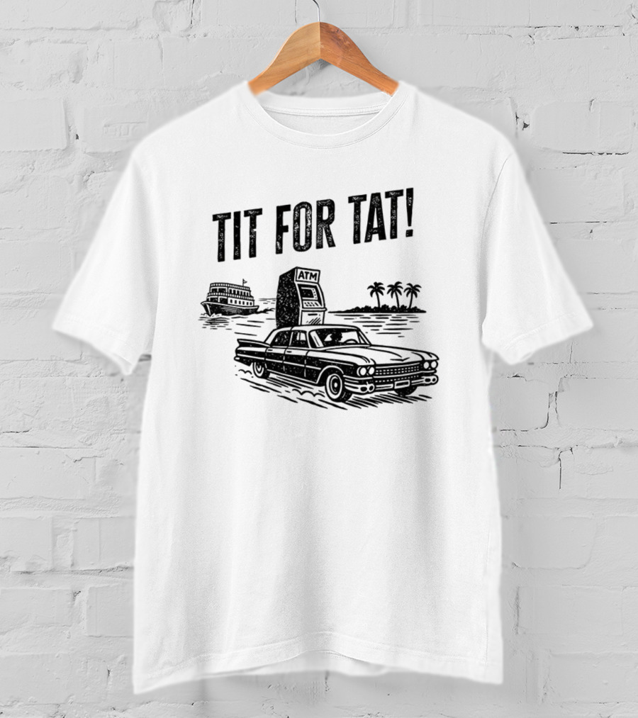 Florida Man Tit For Tat ATM Retro Car Palms Boat T-Shirt
