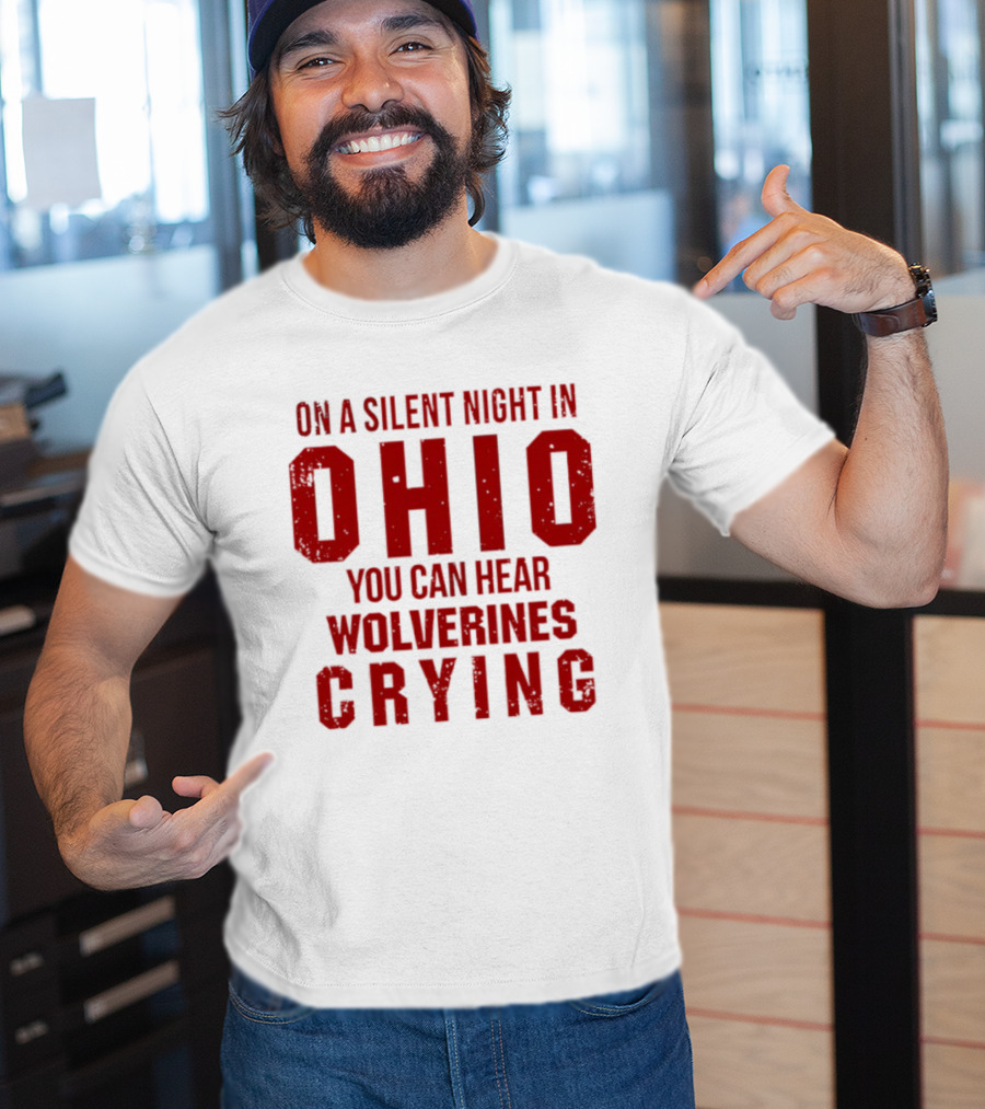 Ohio Silent Night Wolverines Crying T-Shirt