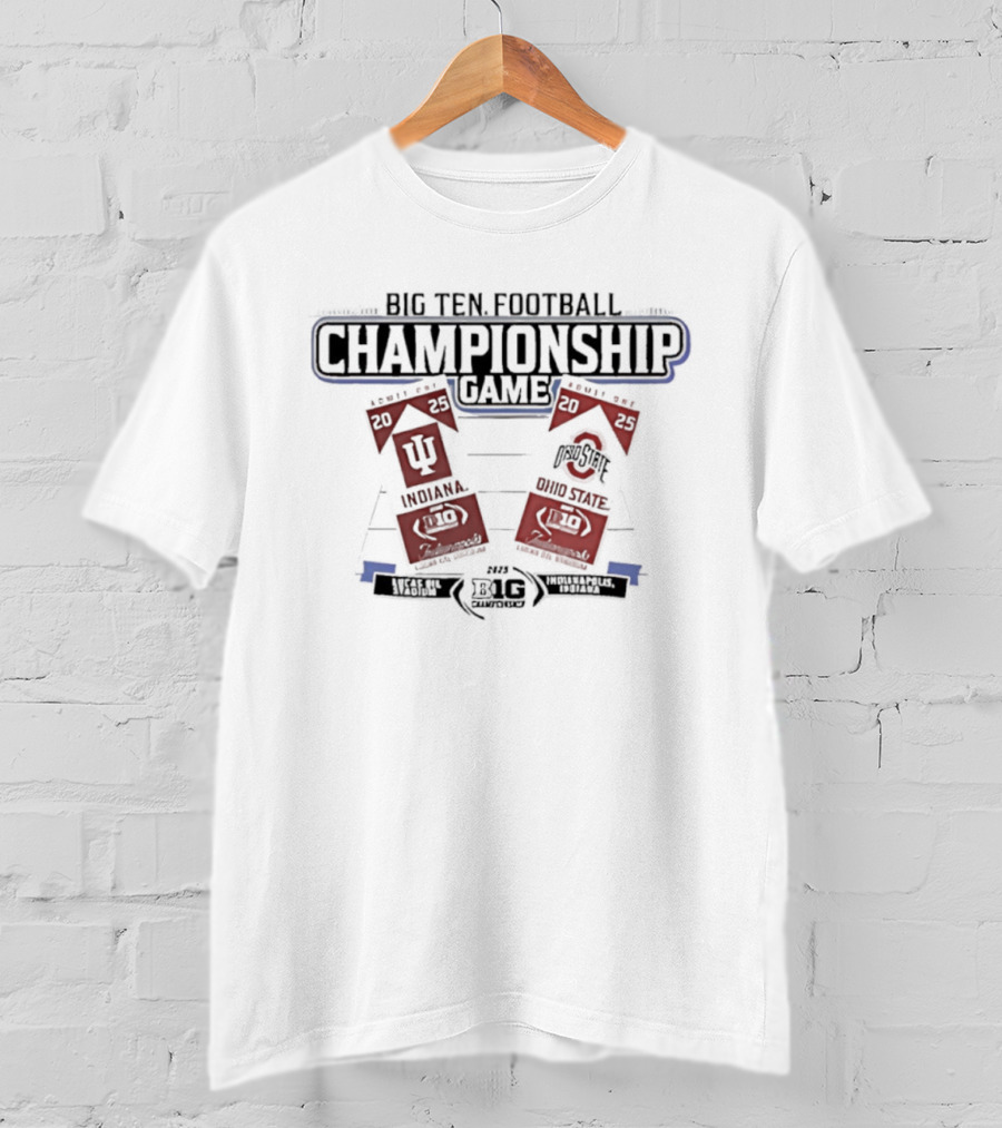 Big Ten 2025 Football Championship Game Indiana Vs Ohio State Tickets T-Shirt