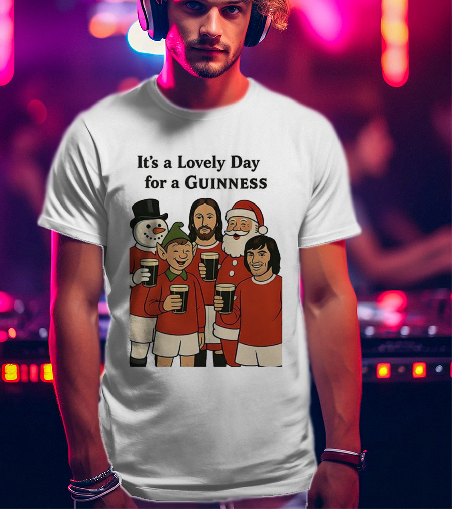 It's A Lovely Day For A Guinness Manchester United Christmas With Festive Characters T-Shirt