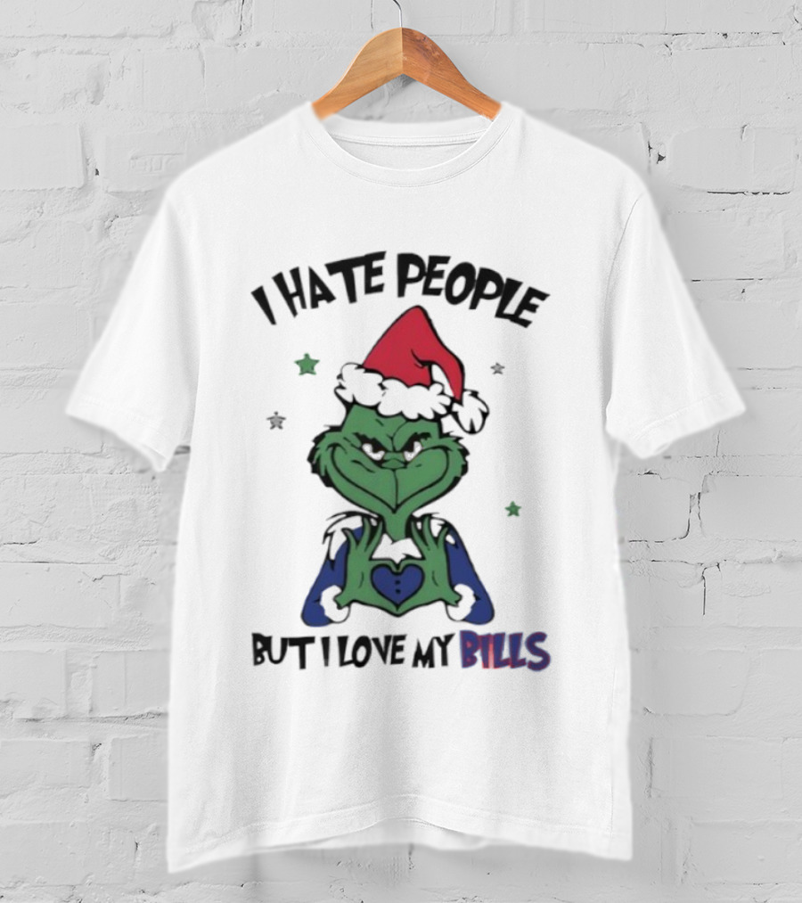 I Hate People But I Love My Bills Grinch Buffalo Football Fan T-Shirt