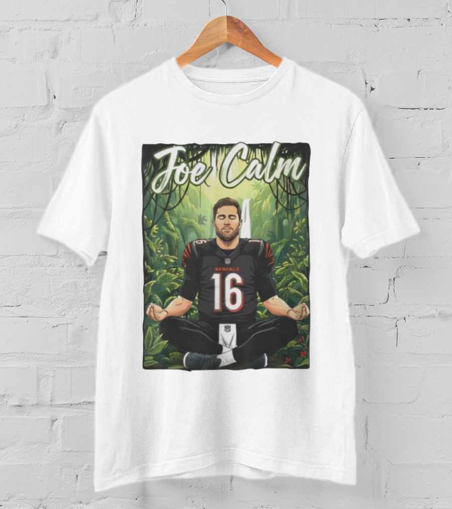 Joe Calm Joe Flacco Cincinnati Bengals Meditation 16 T-Shirt