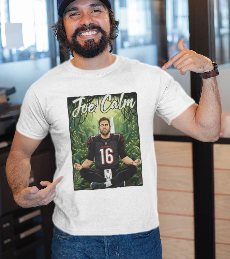 Joe Calm Joe Flacco Cincinnati Bengals Meditation 16 T-Shirt