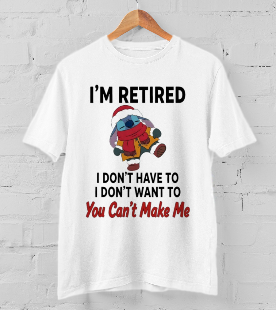 Stitch I'm Retired You Can't Make Me Cozy Winter Outfit T-Shirt