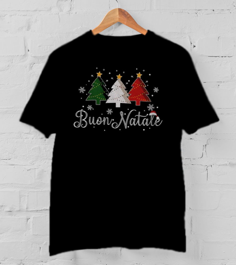 Buon Natale Italian Christmas Green White Red Trees Snowflakes Santa Hat T-Shirt