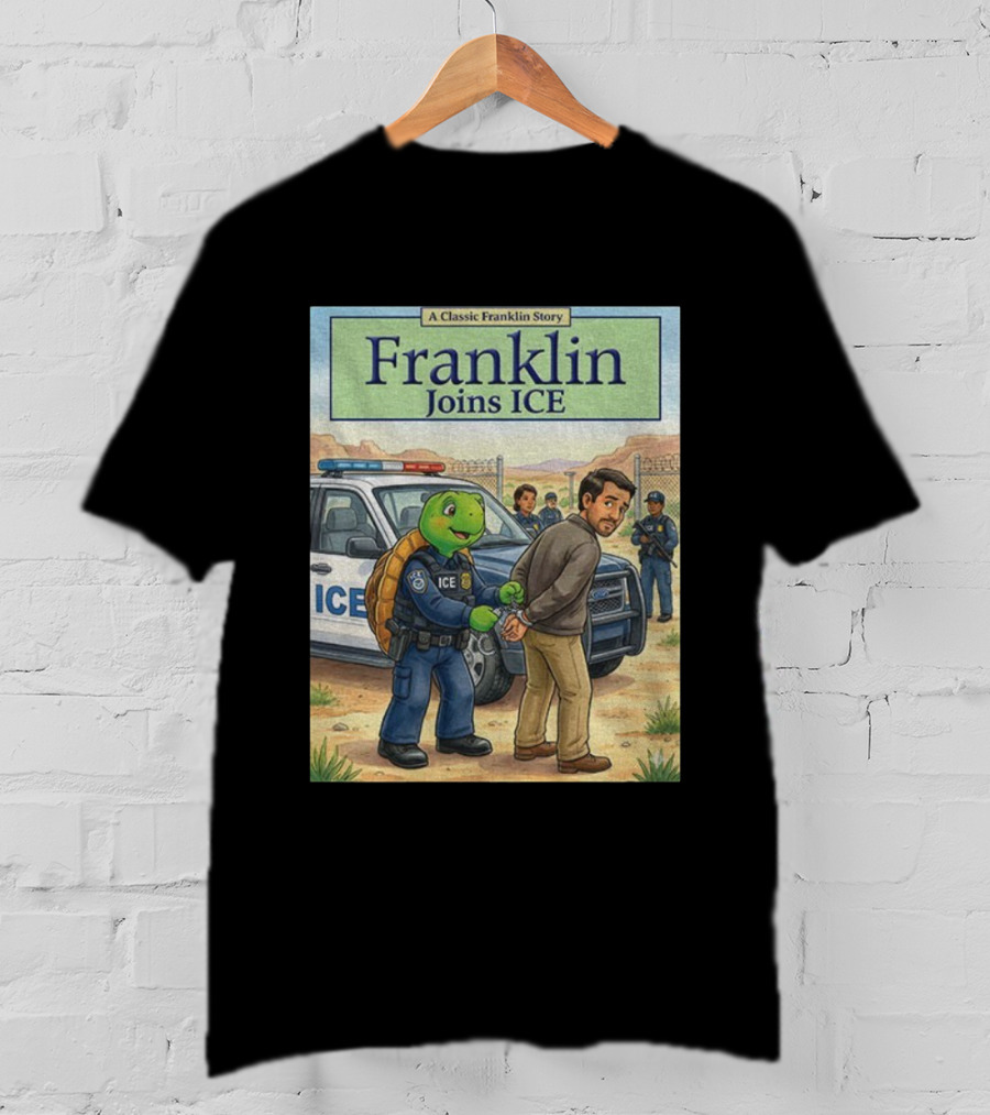 A Classic Franklin Story Turtle Police ICE Adventure T-Shirt
