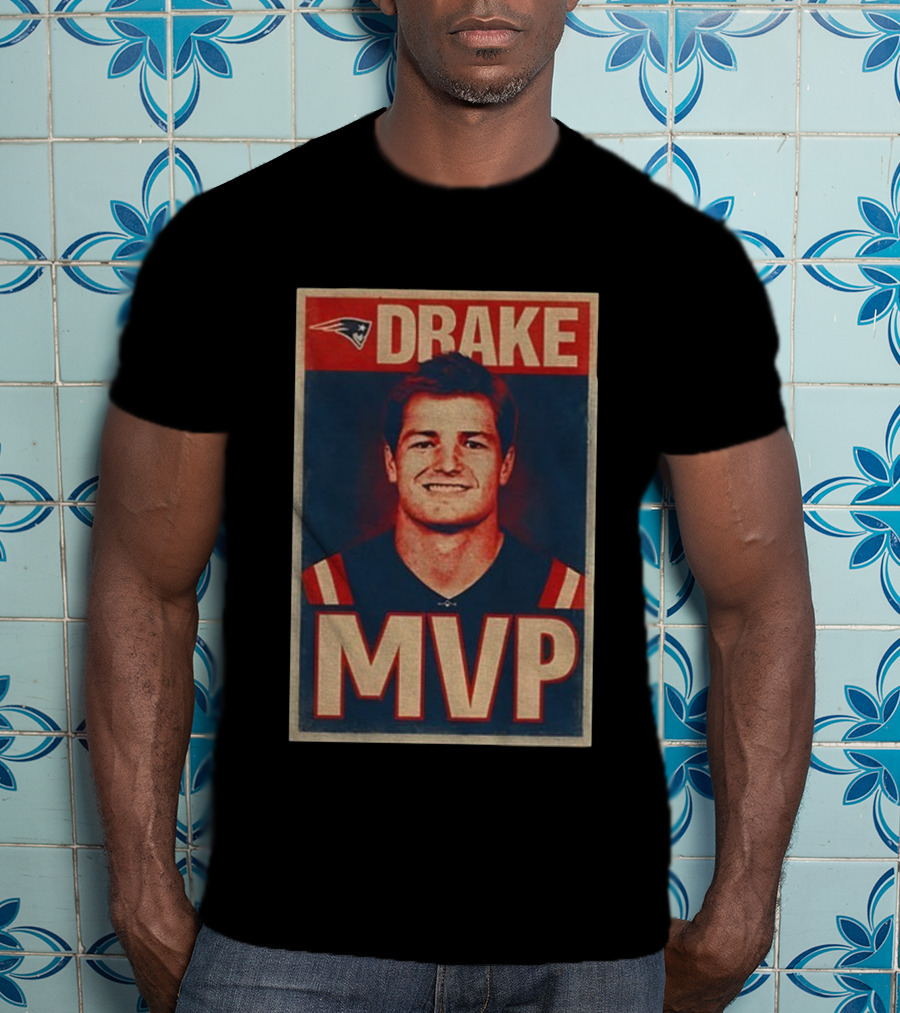 New England Patriots Drake MVP 2025 NFL Hope Style T-Shirt