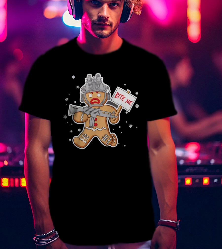 Bite Me Hostile Gingerbread Soldier Holding Sign With Weapon And Helmet T-Shirt