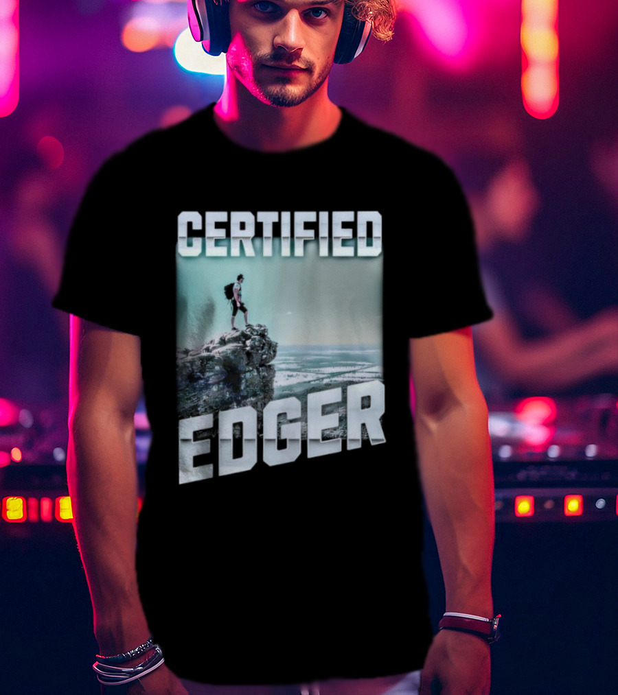Certified Edger Adventure Surfing Ocean Wave T-Shirt