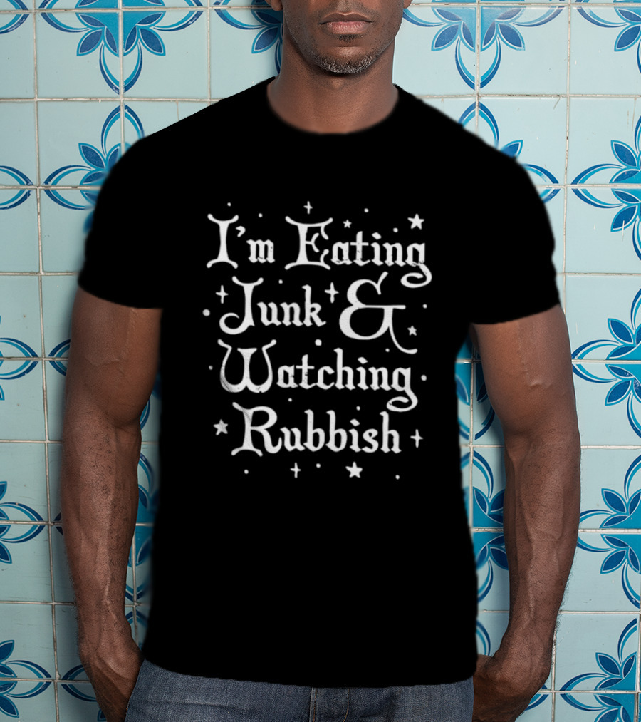 I’m Eating Junk And Ing Rubbish Christmas T-Shirt