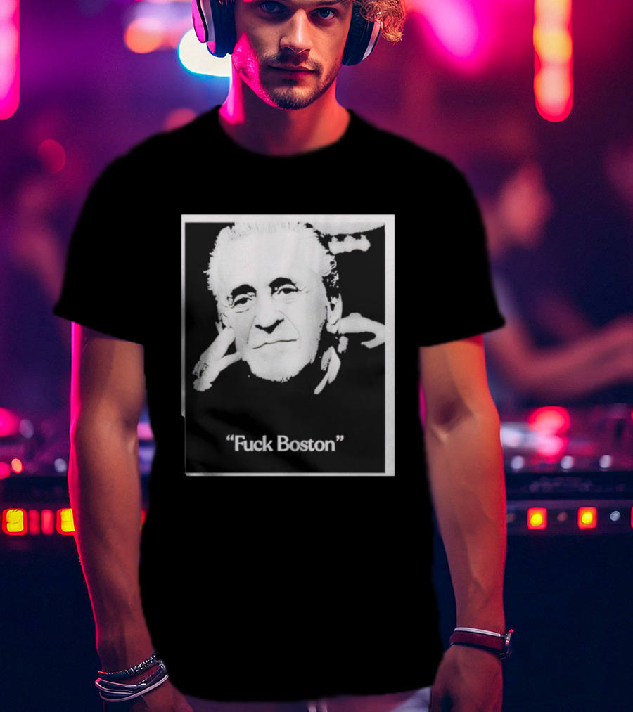 Pat Riley Portrait With 'Fuck Boston' Text T-Shirt