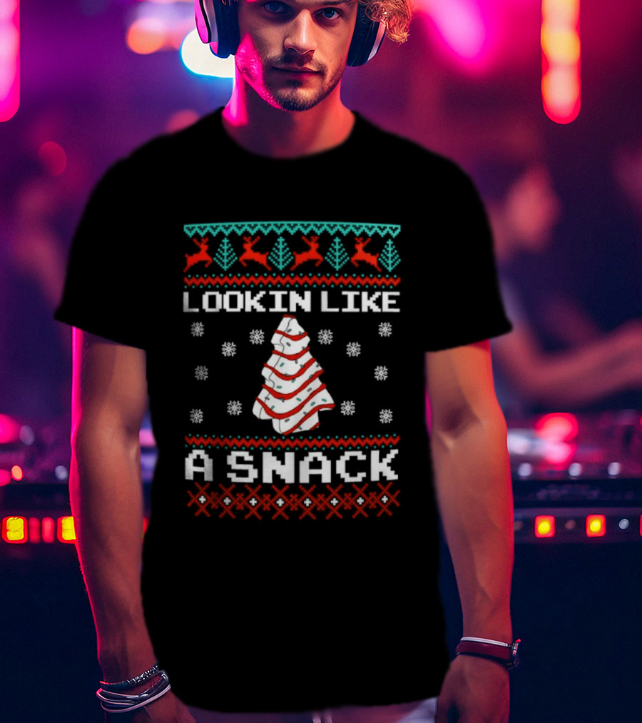 Lookin Like A Snack Christmas Tree Reindeer Ugly Christmas T-Shirt