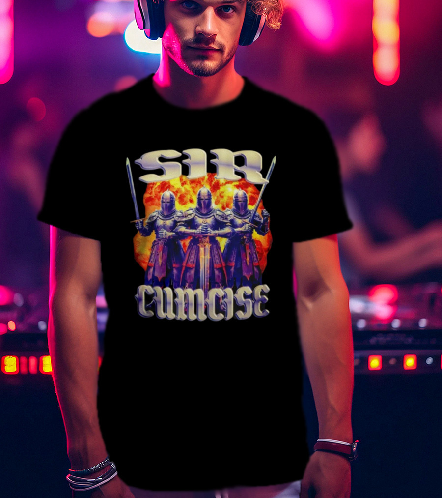 Sir Cumcise Knights Fire Background T-Shirt