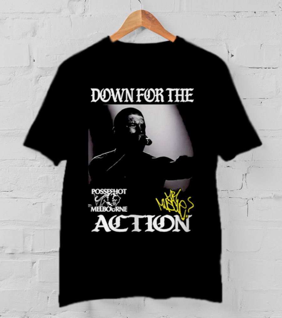 DOWN FOR THE ACTION POSSESHOT MELBOURNE HANDSæ T-Shirt