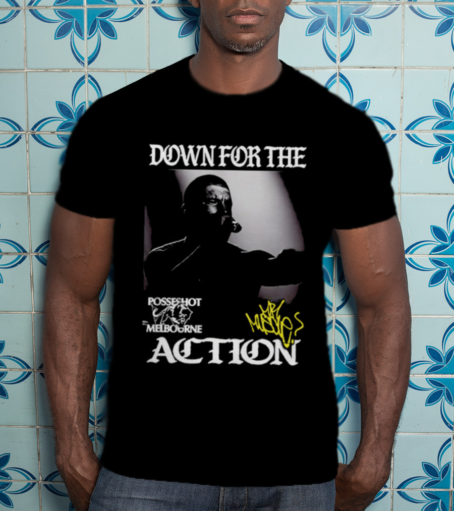 DOWN FOR THE ACTION POSSESHOT MELBOURNE HANDSæ T-Shirt