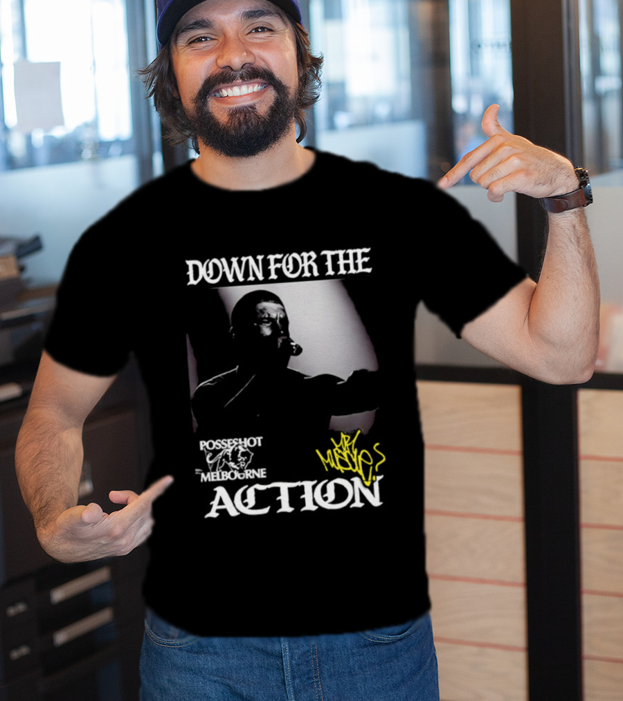 DOWN FOR THE ACTION POSSESHOT MELBOURNE HANDSæ T-Shirt