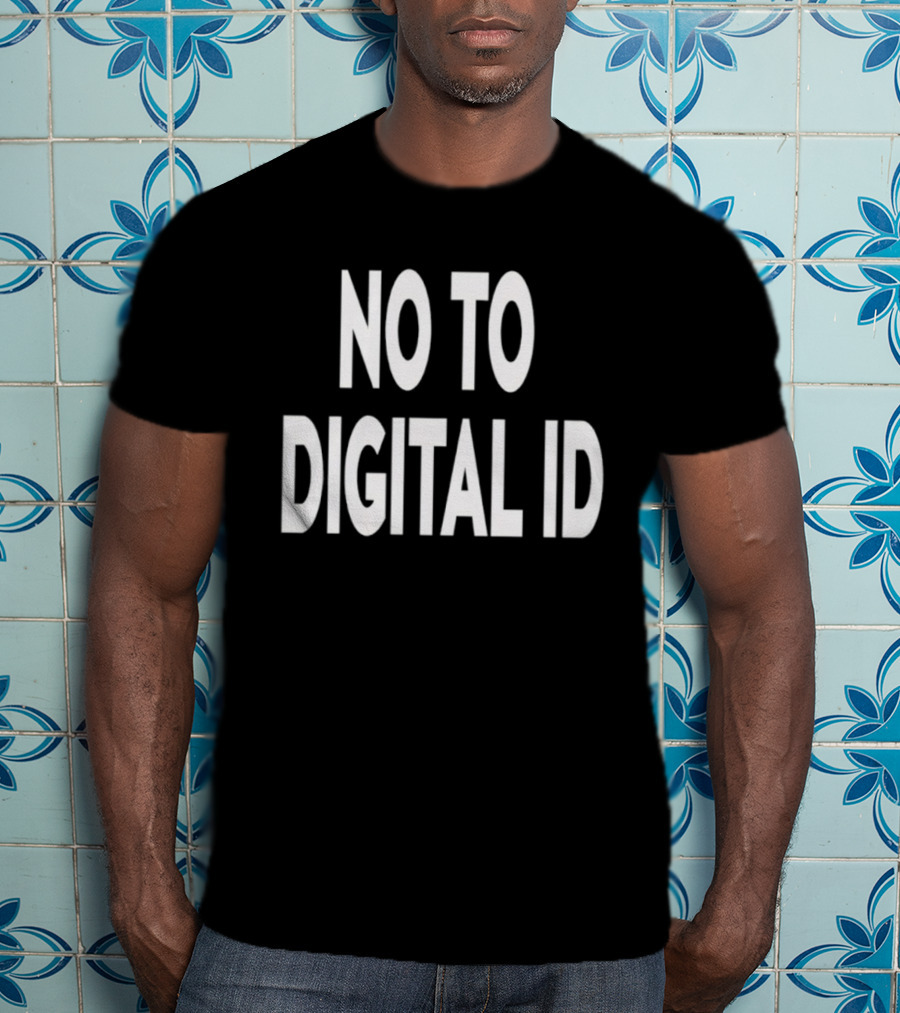 No To Digital Id T-Shirt