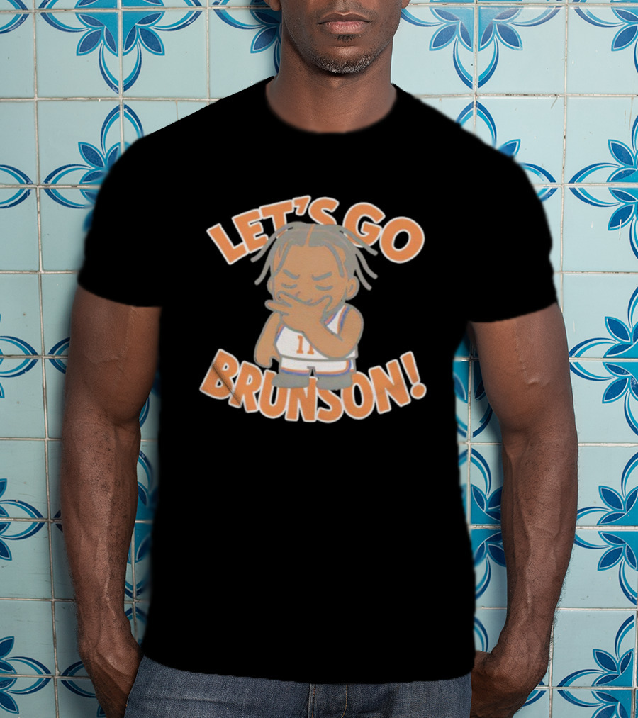 LET'S GO BRUNSON 1 LIL BRUNSON T-Shirt