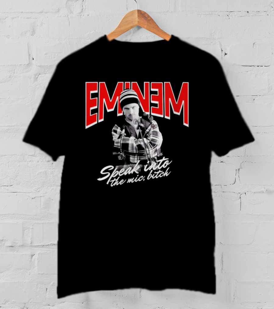 Eminem Speak Into The Mic Bitch T-Shirt