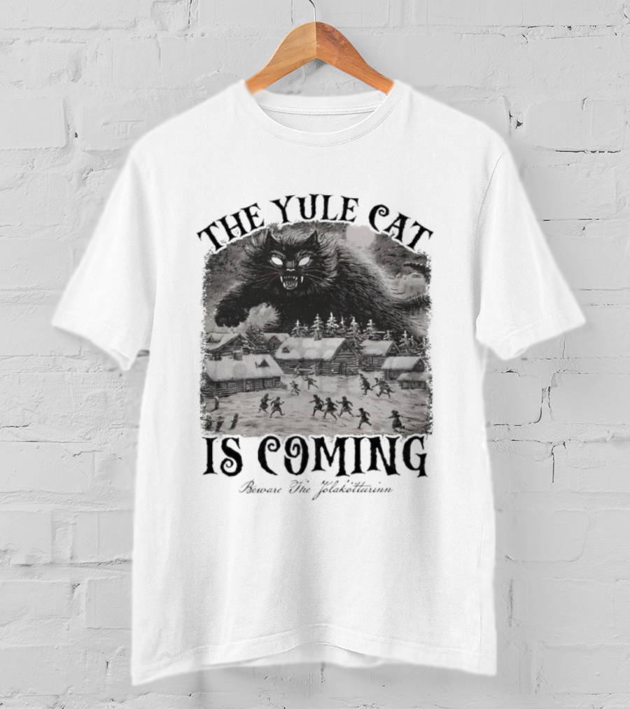 The Yule Cat Is Coming Merry Jólakötturinn Christmas Nordic Legend T-Shirt
