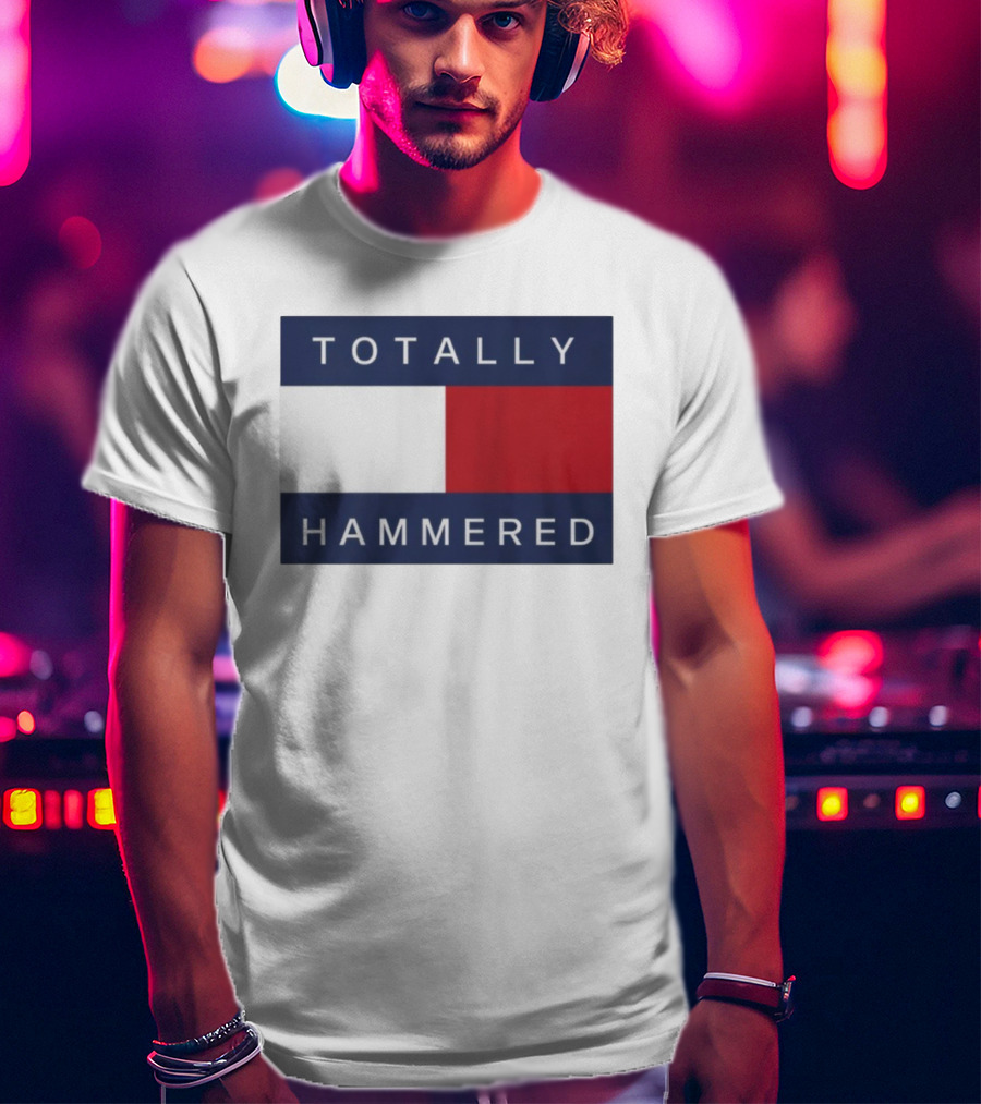Totally Hammered Nautical Flag Parody T-Shirt