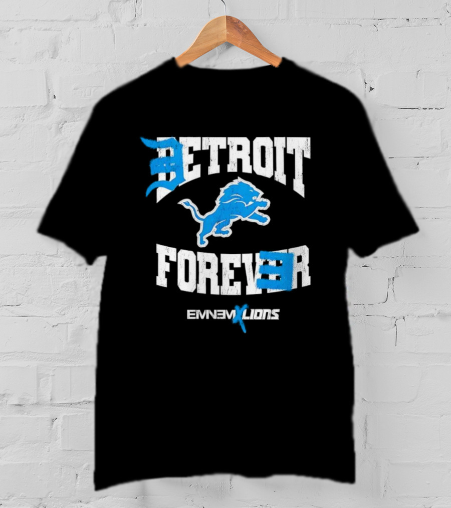 Detroit Forever Detroit Lions Eminem Collaboration T-Shirt