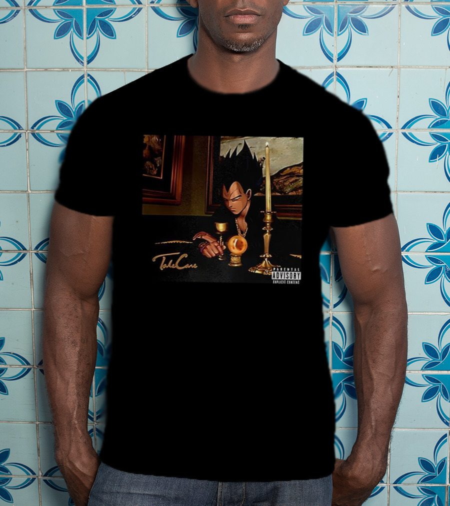 Dragon Ball Vegeta Take Care Parody With Saiyan And Dragon Ball Symbolism T-Shirt